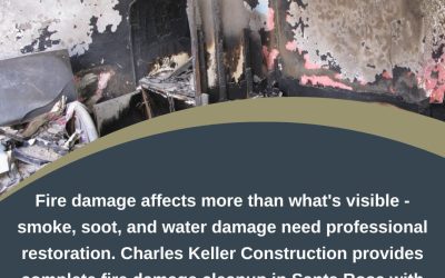 What to Expect During Fire Damage Cleanup and Restoration with Charles Keller Construction